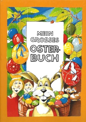 Mein großes Osterbuch