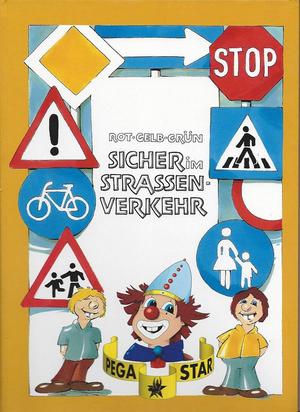 Sicher im Straßenverkehr